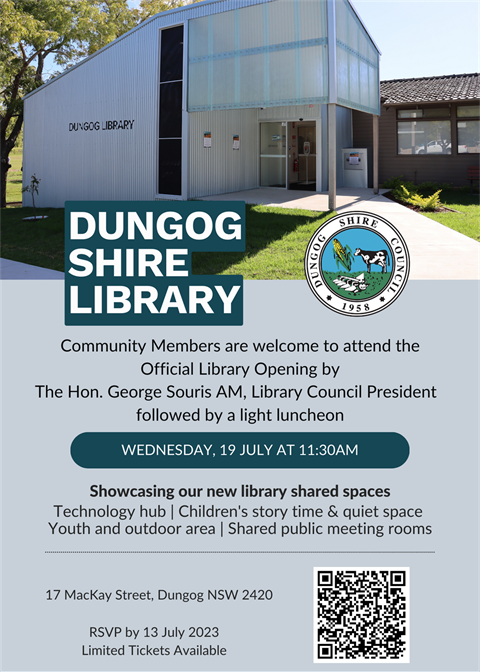 The community is invited to celebrate the official opening of Dungog Shire Library
